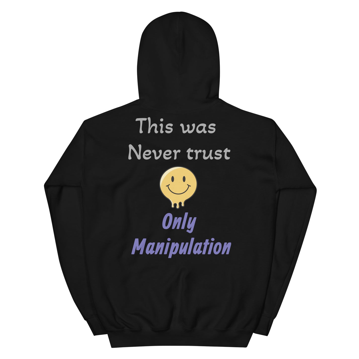 "Never Trust" Unisex Hoodie